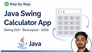 Java Calculator App Tutorial for Beginners Swing GUI Build a Calculator from Scratch