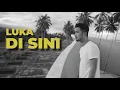 ADISTA - Luka Di Sini (Cover Ungu) (Lyric Video)
