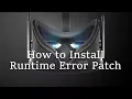 Oculus Runtime Error - How to Install Patch Fix