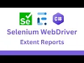Selenium reporting - Extent Reports Custom Selenium framework using C