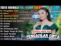 Lagu PENGADILAN CINTA- BENCI - TAJAMNYA KARANG - TASYA ROSMALA FULLL ALBUM TERBARU || ADELLA FULL ALBUM