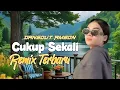 Download Lagu Cukup Sekali Lagu Joget Dangdut Ambon Remix Terbaru
