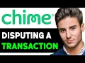 HOW TO DISPUTE YOUR CHIME TRANSACTION AND GET A REFUND 2025 FULL GUIDE