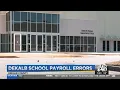 DeKalb Schools payroll errors