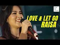 Download Lagu RAISA - LOVE \u0026 LET GO (LIVE SESSION) | GENONTRACK