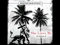 She Loves Me (feat. Peytyn G)