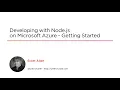 How to develop with Node js on Microsoft Azure