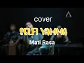 Download Lagu SELFI YAMMA - MATI RASA || COVER DANGDUT RUMAHAN | Azera Music