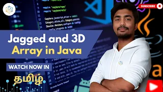 Jagged and 3D Arrays in Java Explained Full Tamil Tutorial 2025