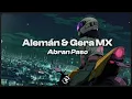 Alemán, Gera MX - Abran Paso (Letra / Lyrics)