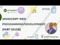 FULL JAVASCRIPT WEB DEVELOPMENT COURSE 2022 PART SEVEN JavaScript DOM Tutorial For Beginners