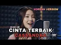 Lagu CINTA TERBAIK - CASSANDRA | COVER LAGU INDONESIA VERSI KOREA | MINA MODEL AI COVER