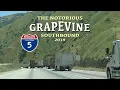 Notorious I-5 Grapevine grade southbound thru Tehachapi Mountains 2019 drive-lapse
