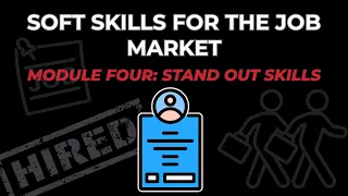 Soft Skills for the Job Market: Standing Out!