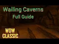 WoW Classic Wailing Caverns Quests--The Glowing Shard--Full Guide
