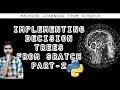 Implementing Decision Trees From Scratch PART 2 - Machine Learning