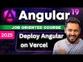 Angular 19 Tutorial Deploy Your Angular App on Vercel in Minutes