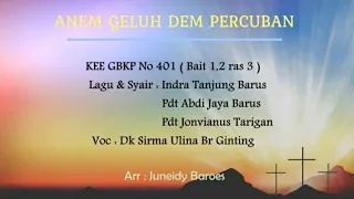 Download KEE GBKP No 401 ANEM GELUH DEM PURCUBAN ( 3 Bait vocal \u0026 Instrumentalia ) By Sirma Ulina Br Ginting MP3