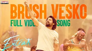 brush vesko full video song extra ordinary man nithiin sreeleela harris jayaraj