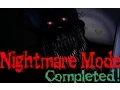 Night 7 Nightmare Mode COMPLETE Five Nights at Freddy s 4