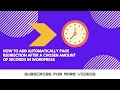 How to add automatically page redirection after a chosen amount of seconds in WordPress
