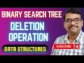 DS - 41-Binary Search Tree Deletion Step-by-Step Logic with Examples DSA using C