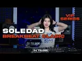 Download Lagu BREAKBEAT SOLEDAD 2025 | DJ TELOOR