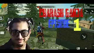 charas ganja episode 1 freefire funny commentary gameplay