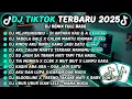 Download Lagu DJ TIKTOK TERBARU 2025-🎵DJ MEJIKUHIBINIU - DI ANTARA KAU \u0026 A🎵DJ TABOLA BALE X PICA PICA 2 FULL ALBUM