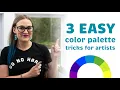 3 Easy Color Palette Tricks for Artists