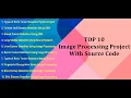 Latest Top 10 Image Processing Project With Source Code Top 10 Final Year Project With Source Code