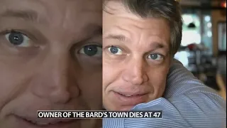 Friends family Louisville performers mourn loss of Doug Schutte owner of The Bard s Town