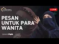 Lagu PESAN UNTUK PARA WANITA - UMMI PIPIK #masjidaddua
