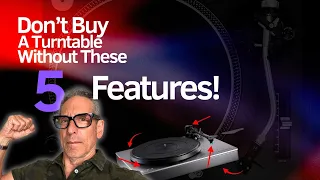 5 Features Your First Turntable MUST HAVE For Beginners Only