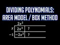 Dividing Polynomials Area Model Box Method