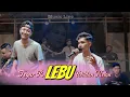 Download Lagu Wildan nolan ft tegar dom - LEBU || koyo lebu keterak angin