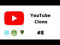 YOUTUBE Clone Make Detail Page React Project MERN Stack