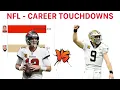 Tom Brady vs Drew Brees - Career Touc own Passes Comparison