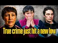 the worst true crime I ve ever seen
