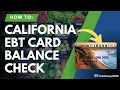 California EBT Balance Check Instructions