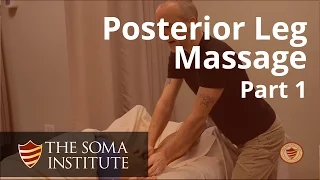 General Posterior Leg Protocol Beginning Massage Techniques Part 1
