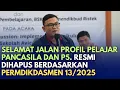 Download Lagu SELAMAT JALAN PROFIL PELAJAR PANCASILA DAN P5. RESMI DIHAPUS BERDASARKAN PERMDIKDASMEN 13/2025