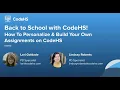 How to Personalize and Build Your Own CodeHS Assignments