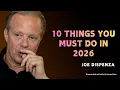 Lagu 10 DINGEN DIE JE MOET DOEN IN 2026 - INSPIRERENDE MOTIVATIONELE TOESPRAAK VAN DR. JOE DISPENZA
