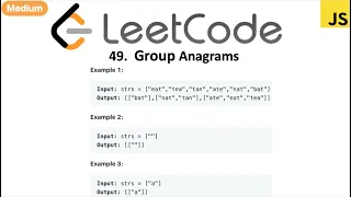 LeetCode 49 Group Anagrams in javascript
