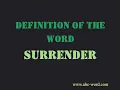 Definition of the word Surrender