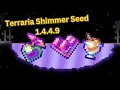 Terraria 1 4 4 9 Shimmer Seed