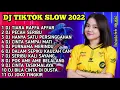 DJ TIKTOK SLOW 2022 || DJ TIARA RAFFA AFFAR || DJ PECAH SERIBU || DJ HANYA SATU PERSINGGAHAN
