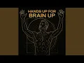 Download Lagu Hands Up For BrainUp