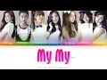 Download Lagu APINK (에이핑크) My My Color Coded Lyrics (Han/Rom/Eng)